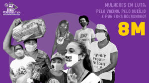 Periferia Viva: É pela vida das mulheres: vamos fazer ele cair!