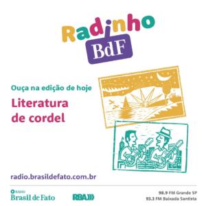 Brincando com rimas, crianças contam sobre sua paixão pela Literatura de Cordel no Radinho BdF