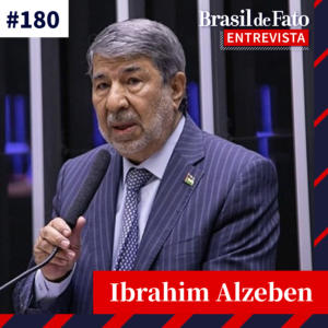#180 ‘Comunidade internacional é cúmplice do genocídio na Palestina’, diz Ibrahim Alzeben, embaixador palestino no Brasil