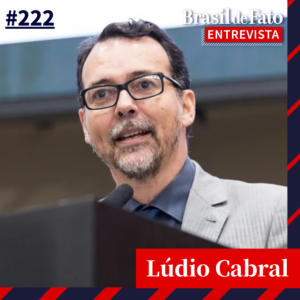 #222 – Lúdio Cabral rechaça debate de temas como aborto e drogas no PT e defende ‘pautas da vida cotidiana’